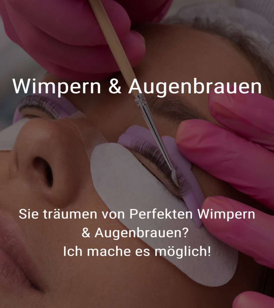 Wimpern & Augenbrauen